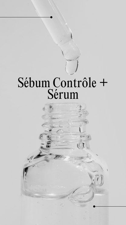 Sébum Contrôle + Sérum : votre solution parfaite contre les visages huileux et l'excès de sébum